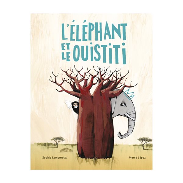 L'éléphant et le ouistiti