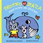 Trotro et Zaza rient comme des baleines, Trotro et Zaza