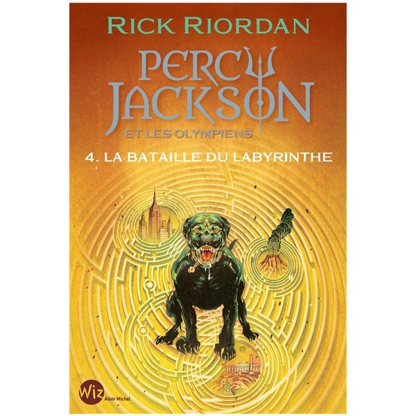 La bataille du labyrinthe, Tome 4, Percy Jackson et les Olympiens