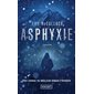 Asphyxie, Pocket. Thriller, 19277