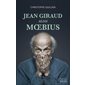 Jean Giraud alias Moebius