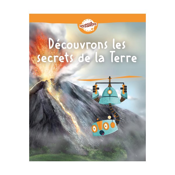 Découvrons les secrets de la Terre