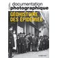 Documentation photographique (La), n°8154. Géohistoire des épidémies, Documentation photographique (La)
