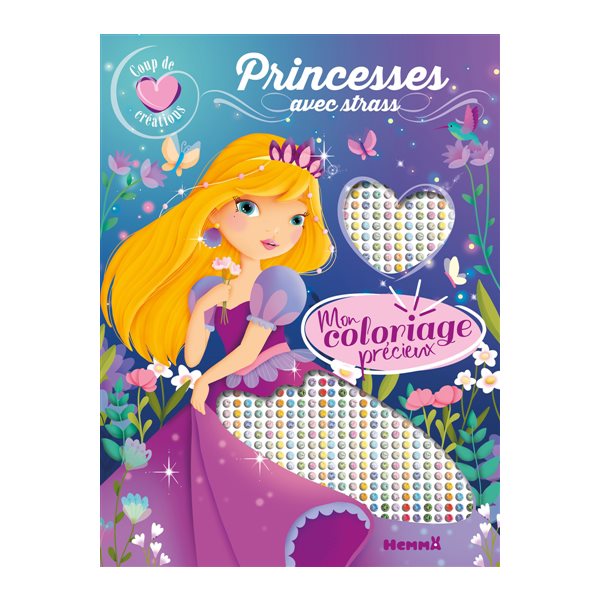 Coup de coeur créations : Mon coloriage précieux : Princesses