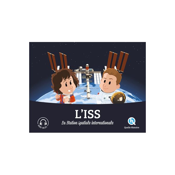 L'ISS : la station spatiale internationale, Histoire jeunesse