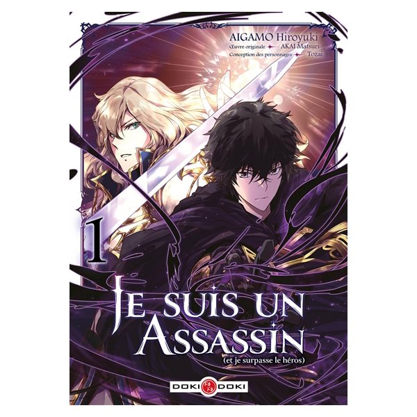 Je suis un assassin (et je surpasse le héros), Vol. 1