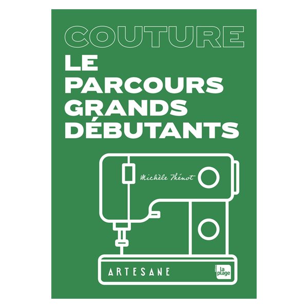 Couture : le parcours grands débutants Artesane