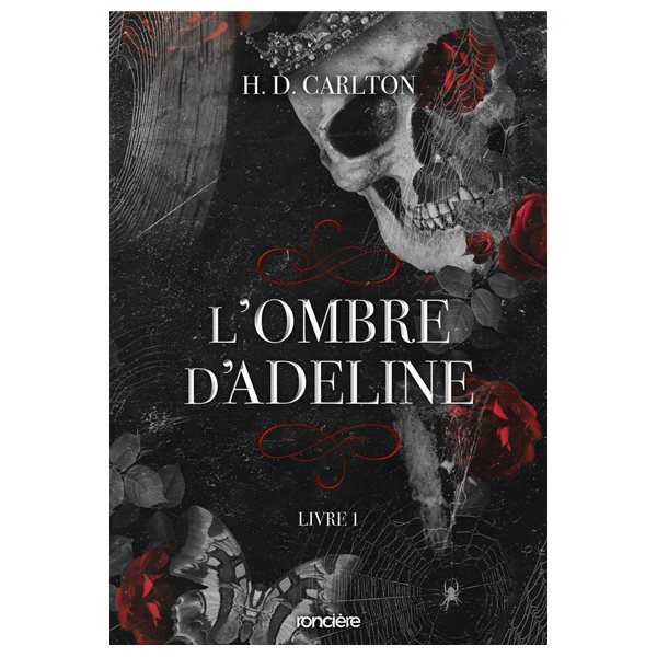 L'ombre d'Adeline, Tome 1