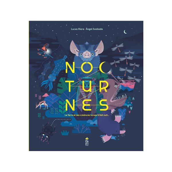 Nocturnes : la Terre et ses créatures lorsqu'il fait nuit...