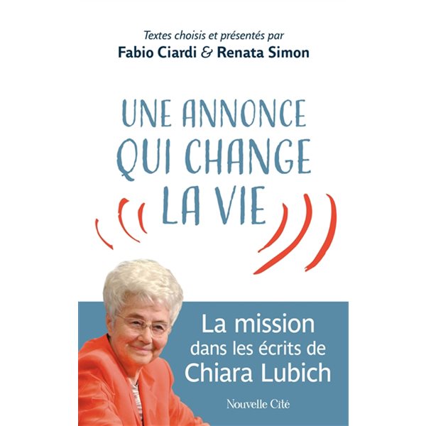 Une annonce qui change la vie : la mission dans les écrits de Chiara Lubich, Spiritualité