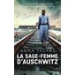 La sage-femme d'Auschwitz, J'ai lu. Littérature générale. Littérature étrangère, 14046