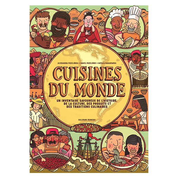 Cuisines du monde : un inventaire savoureux de l'histoire, de la culture, des produits et des traditions culinaires
