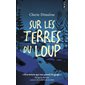 Sur les terres du loup, Points, 6169