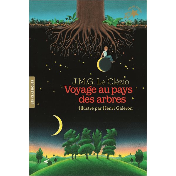 Voyage au pays des arbres, Folio cadet. Les classiques