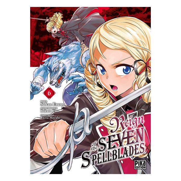 Reign of the seven spellblades, Vol. 6