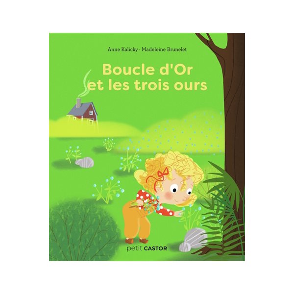 Boucle d'or et les trois ours, Petit Castor