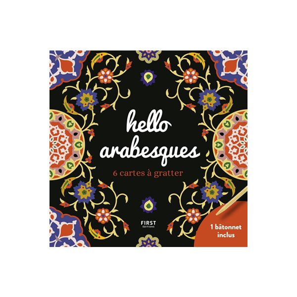 Hello arabesques : 6 cartes à gratter