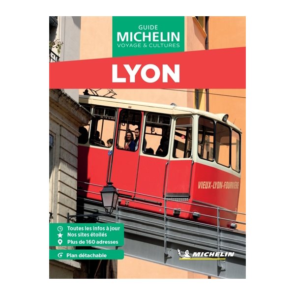 Lyon, Le guide vert. Week-end