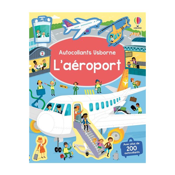 L'aéroport : Autocollants Usborne : Dès 3 ans