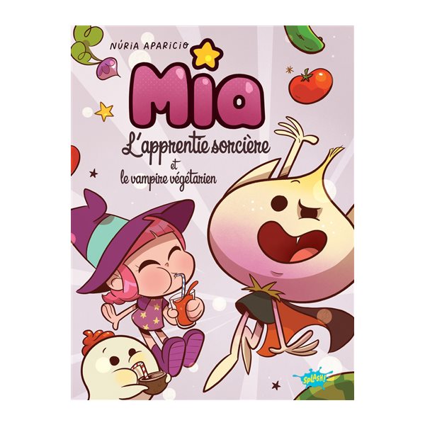 Mia l'apprentie sorcière et le vampire végétarien, Mia l'apprentie sorcière