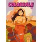 Colossale, Vol. 5