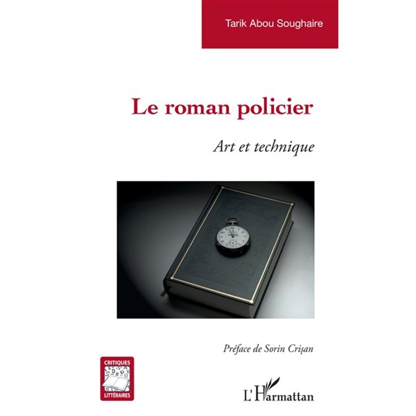 Le roman policier : art et technique, Critiques littéraires