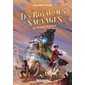 Le grand tournoi, Tome 3, Les royaumes sauvages