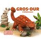 Gros-Dur ! : l'ankylosaure, Le monde de Tonnerre le dinosaure