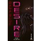 Desire, Tome 3, Kink Club