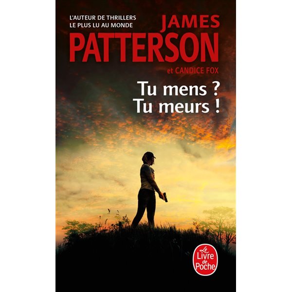 Tu mens ? Tu meurs !, Le Livre de poche. Policiers & thrillers, 37525