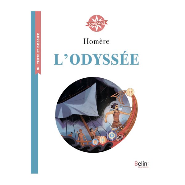 L'Odyssée, Boussole, cycle 3. Texte et dossier