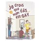 Je crois que mon fils est gay, Vol. 4, Je crois que mon fils est gay, 4