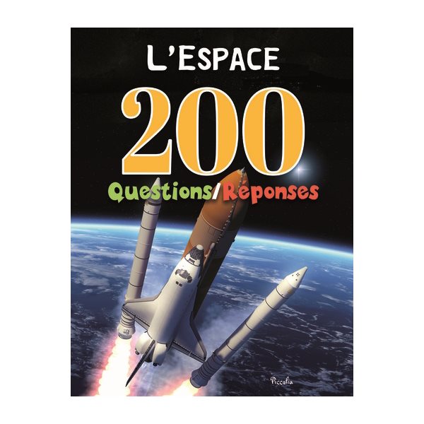 L'espace, 200 questions-réponses