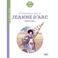 L'extraordinaire destin de Jeanne d'Arc