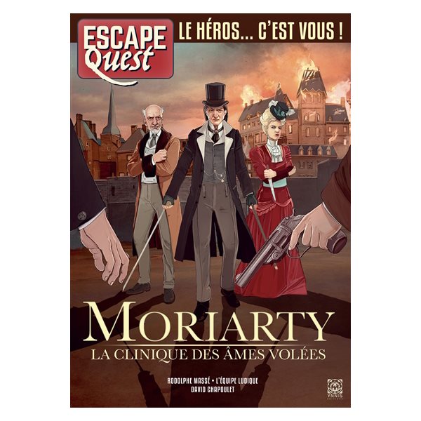 Escape quest. Moriarty : la clinique des âmes volées