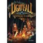 Le temps des ténèbres, Tome 3, Lightfall