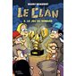 Le jeu du homard , Tome 3, Le clan