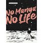 No manga no life, Vol. 1