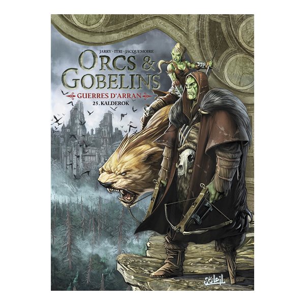 Kalderok, Tome 25, Orcs & gobelins