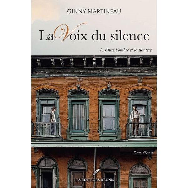 Entre l'ombre et la lumière, Tome 1, La voix du silence