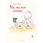 Ma mamie adorée, Vol. 1