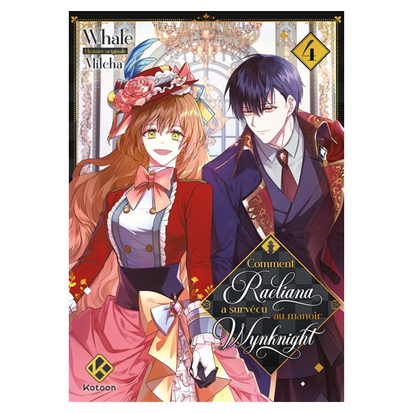 Comment Raeliana a survécu au manoir Wynknight, Vol. 4