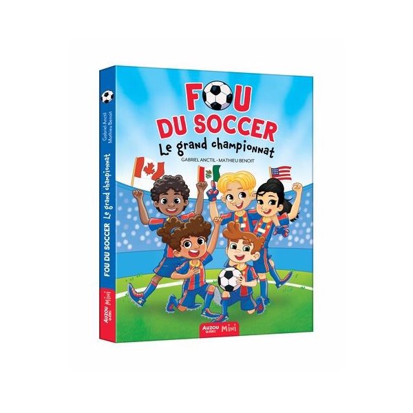 Le grand championnat, Tome 3, Fou du soccer