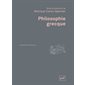 Philosophie grecque, Quadrige. Manuels