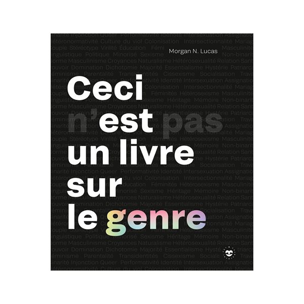 Ceci n'est pas un livre sur le genre, Les insolentes