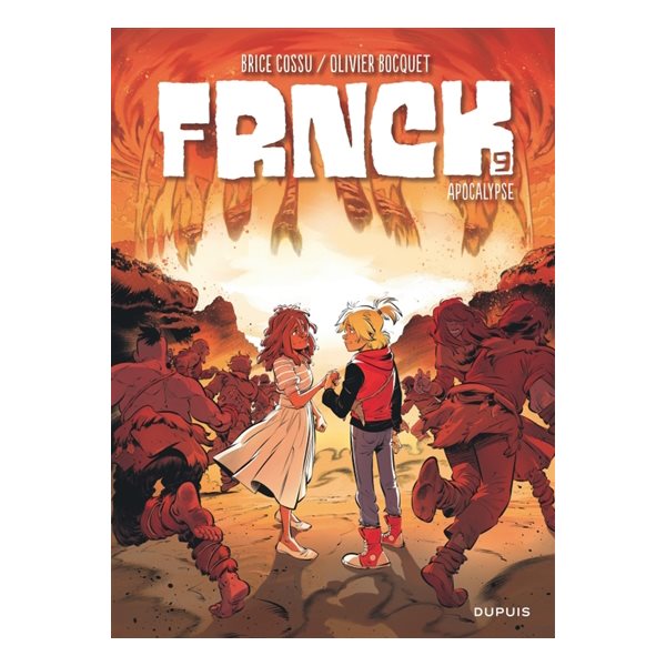 Apocalypse, Tome 2, Frnck