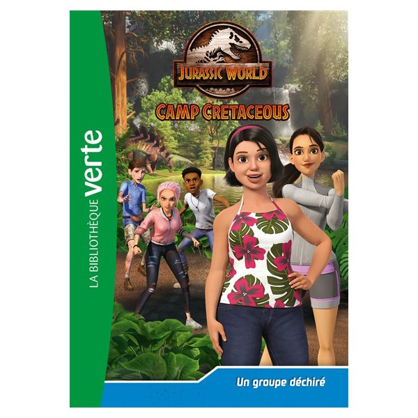 Un groupe déchiré, Tome 24, Jurassic World : camp cretaceous