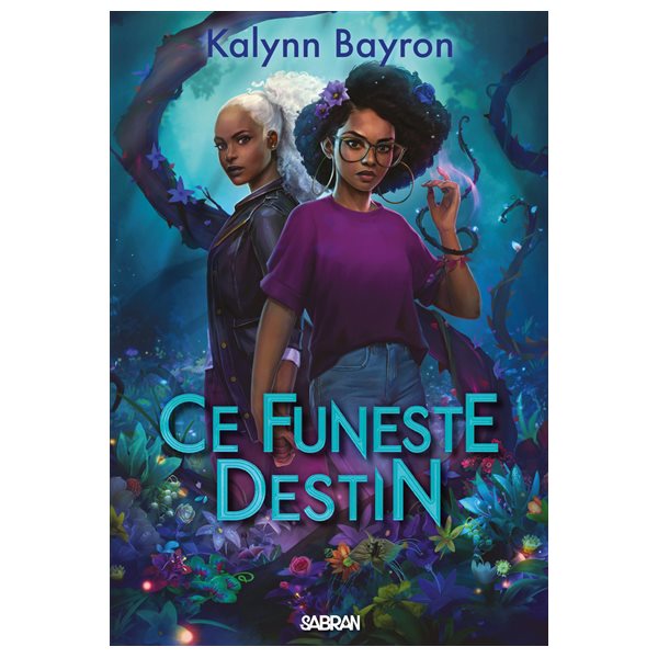 Ce funeste destin, Tome 2, Ce coeur empoisonné