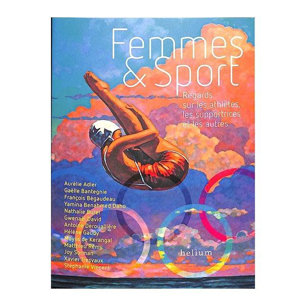 Femmes & sport : regards sur les athlètes, les supportrices et les autres