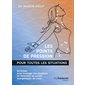 Les points de pression pour toutes les situations : 63 fiches pour soulager vos douleurs en stimulant les points énergétiques du corps